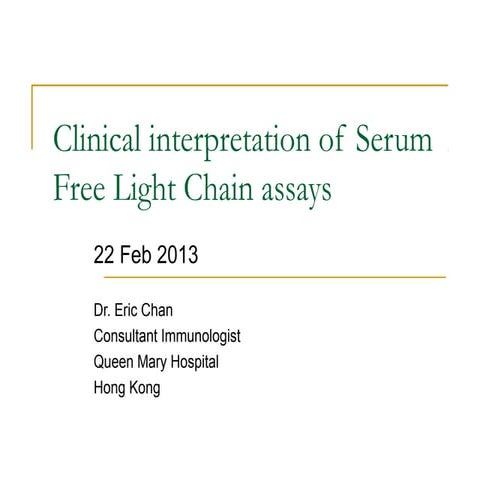 SERUM FREE LIGHT CHAIN ASSAY