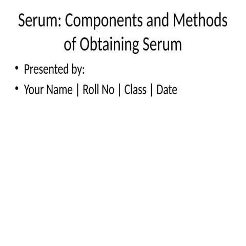 Serum_Presentation (2).pptx for students