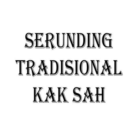 Serunding Tradisional Kak Sah