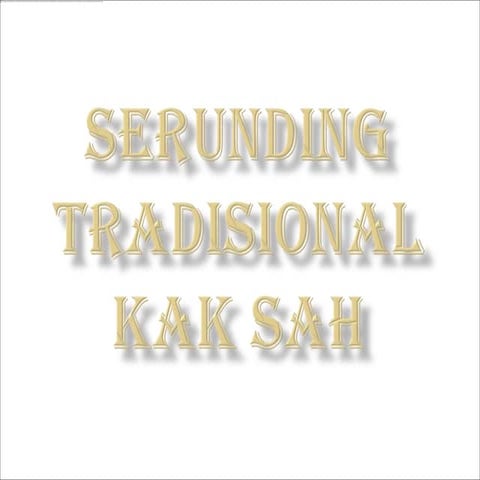 Serunding Tradisional Kak Sah ~
