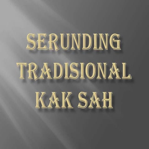 Serunding Tradisional Kak Sah ~~
