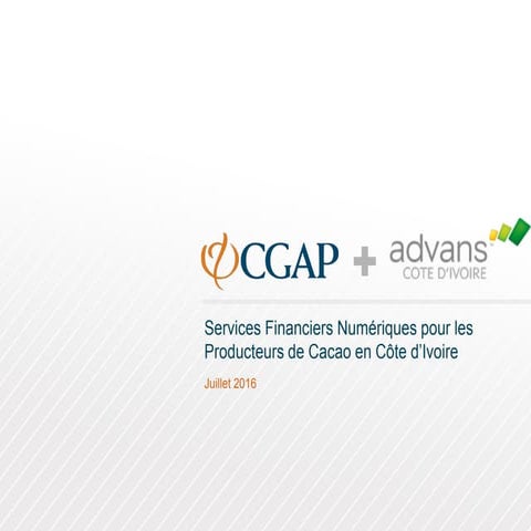 Services Financiers Numériques pour les Producteurs de Cacao en Côte d’Ivoire