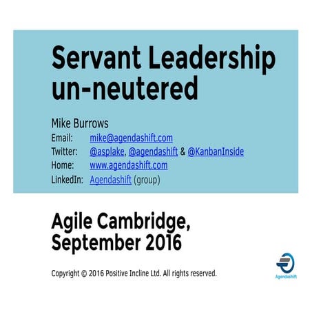 Servant leadership un neutered 2016 09 21