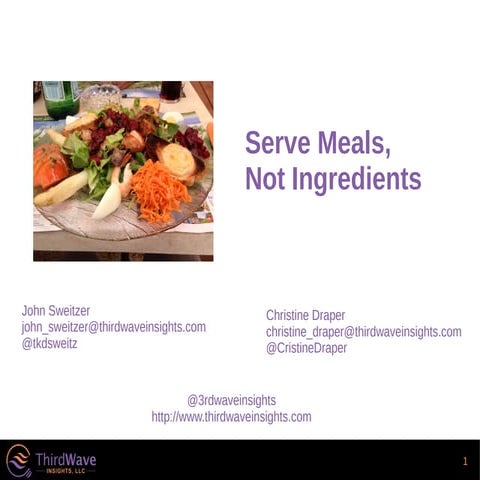 Serve Meals, Not Ingredients - ChefConf 2015