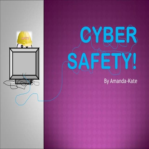 CyBeR sAfEtY