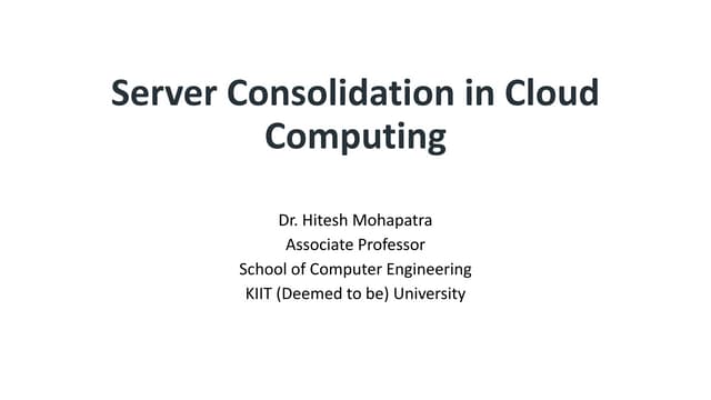 Server Consolidation in Cloud Computing Environment