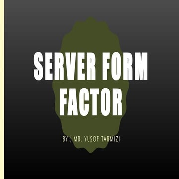 Server form factor | PPT