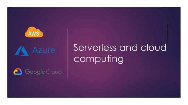 Serverless and cloud computing