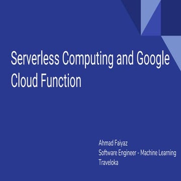 Serverless computing and Google Cloud Function