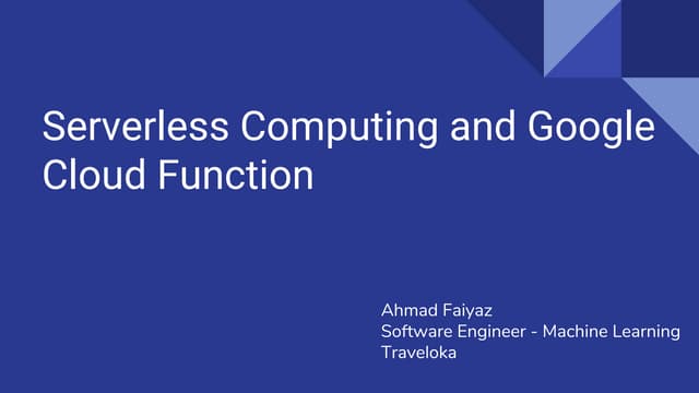 Serverless computing and Google Cloud Function