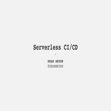 Serverless and CI/CD