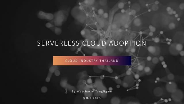 Serverless service adoption for Thailand