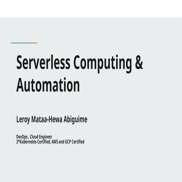 Serverless Computing & Automation - GCP | PPT