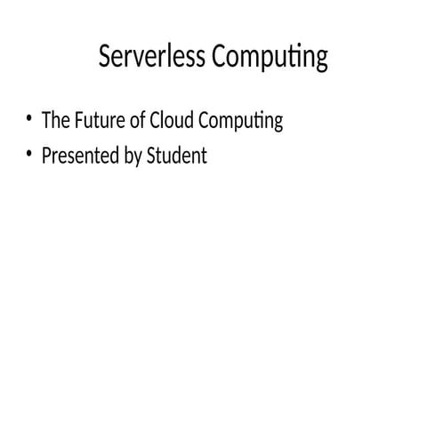 intro to Serverless architecture their merits | PPTX