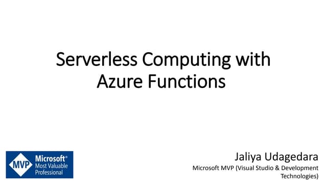 Serverless Computing With Azure Functions