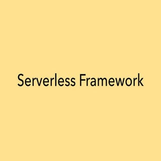 Serverless Framework Intro