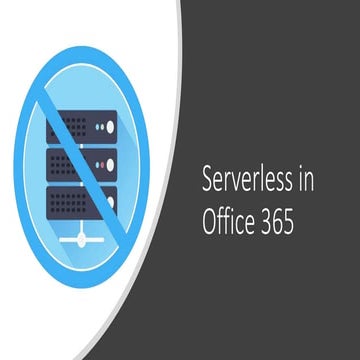 Serverless in Office 365