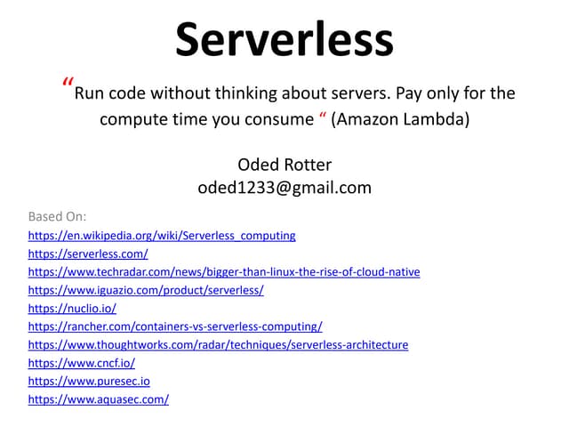 Serverless