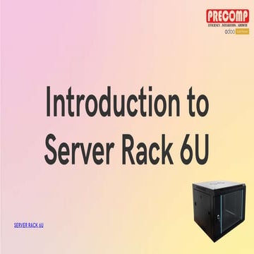 Server Rack 6u | PPTX | Technology & Computing