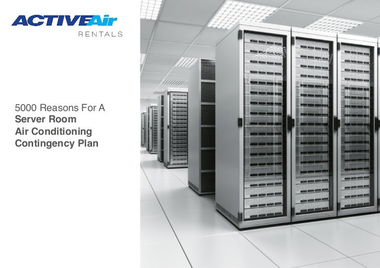 5000 Reasons Why You Need A Server Room Air Conditioning Contingency