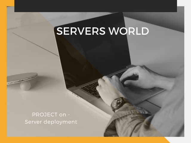 Automated Deployment of Servers