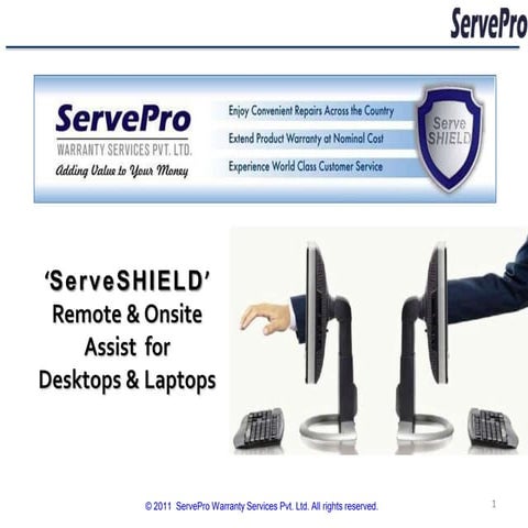Serve shield remote & onsite support partners