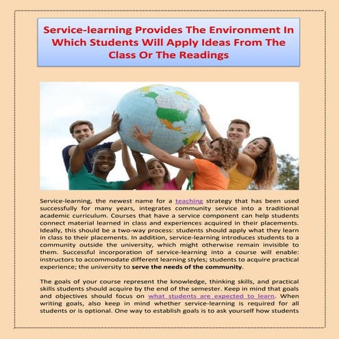 Service-learning Provides The Environment In Which Students Will Apply Ideas ...