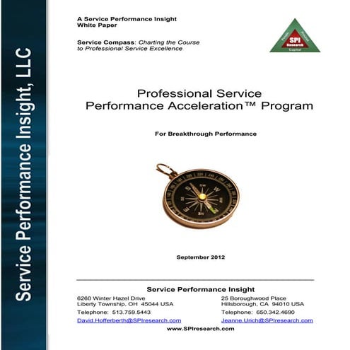 Professional Service Performance Acceleration