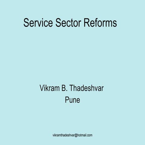 Service Sector Reforms In India