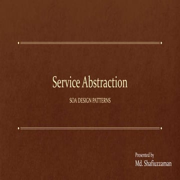Design Patterns on Service Abstraction 