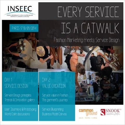 Every service as a catwalk
