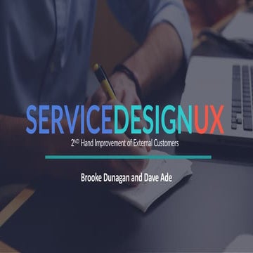 How to use Service Design UX for Second Hand Improvement of External Customers