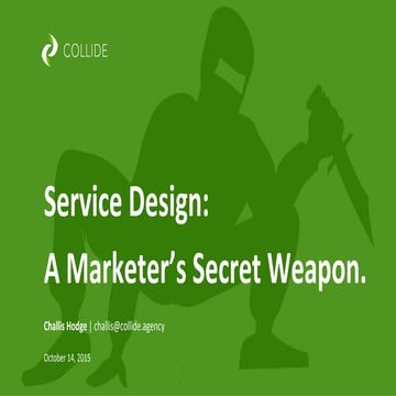 Service Design: A Marketer's Secret Weapon