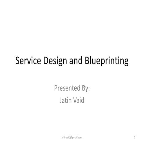 Service design and blueprinting