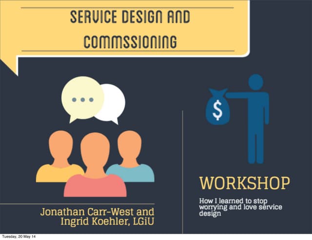 Service design and commissioning