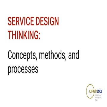 Service design thinking: Concepts, methods, and processes