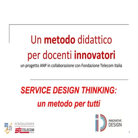 Il Service Design Thinking: un metodo per tutti