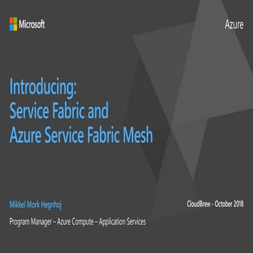 Service Fabric and Azure Service Fabric Mesh introduction