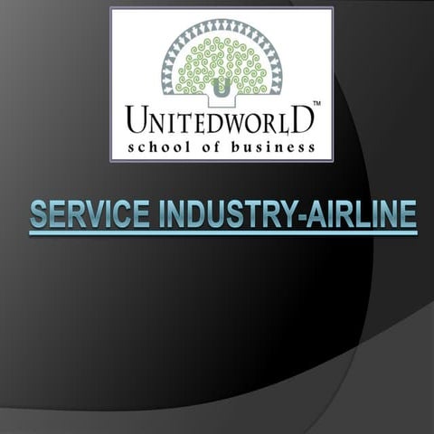  Presentation on Service industry airline