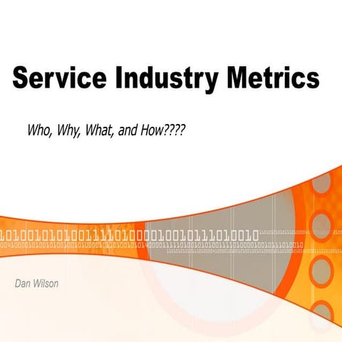 Service industry metrics
