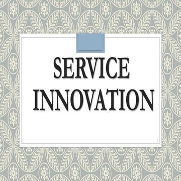 Service innovation
