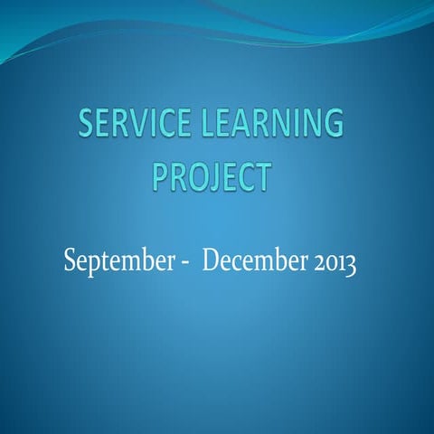 Service learning project presentations