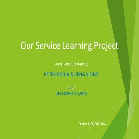 Service learning report   drama 136s fall 2014