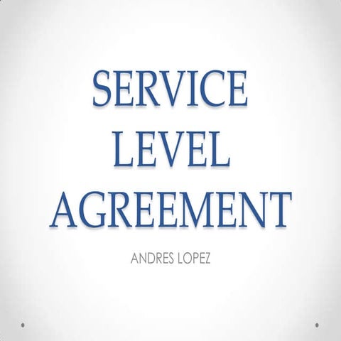 Service level agreement