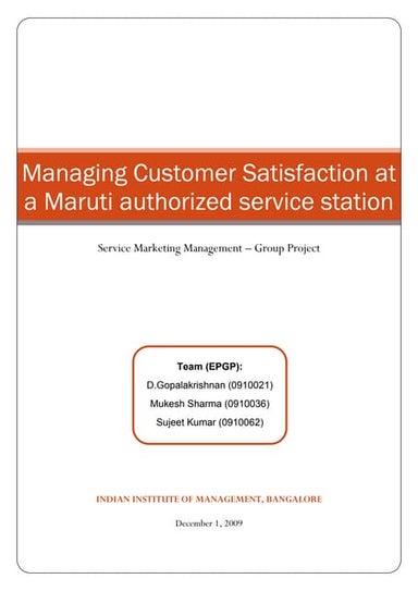 Service Marketing Management - Managing Customer Satisfaction at a authorized...