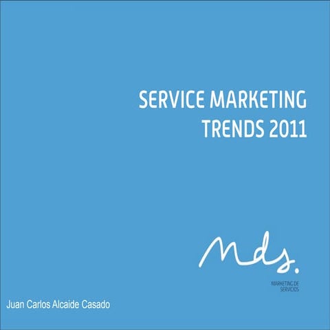 Service marketing trends 2011
