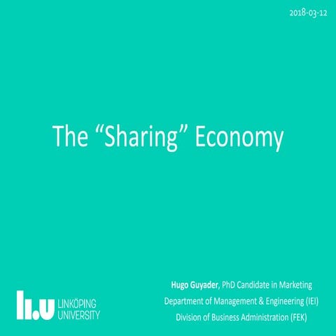 The "Sharing" Economy v. 2018