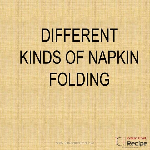 DIFFERENT TYPES OF NAPKIN FOLDING