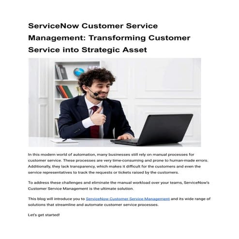 ServiceNow Customer Service Management: Transforming Customer Service into Strategic Asset