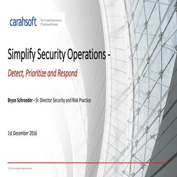 ServiceNow Webinar 12/1: Simplify Security Operations - Detect, Prioritize an...